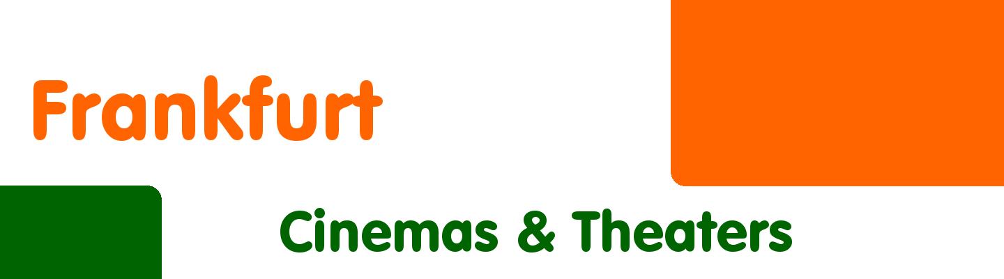 Best cinemas & theaters in Frankfurt - Rating & Reviews